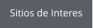 Sitios de Interes