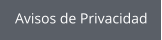 Avisos de Privacidad