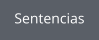 Sentencias